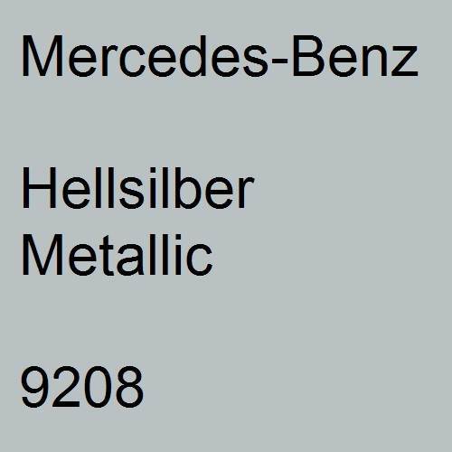 Mercedes-Benz, Hellsilber Metallic, 9208.